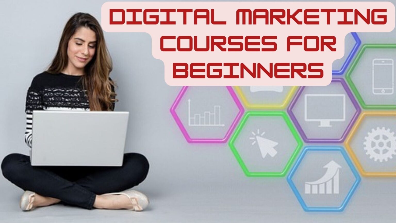 Digital Marketing Courses for Beginners