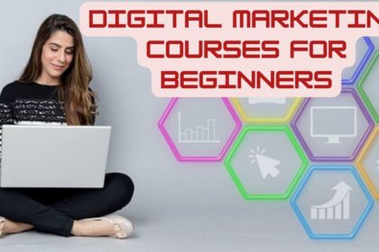 Digital Marketing Courses for Beginners