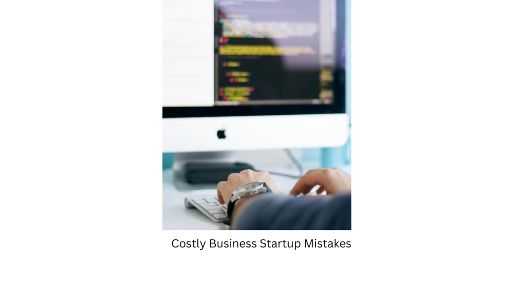 Avoiding costly business startup mistakes is crucial for the success and sustainability of your venture. Here are some strategies to help you steer clear of common pitfalls: