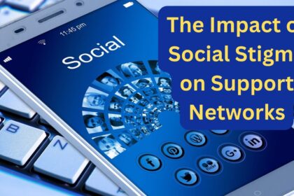 The Impact of Social Stigma on Support Networks