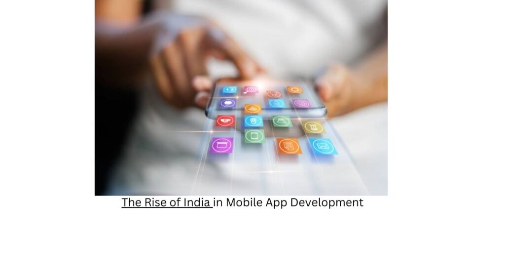 "Navigating Excellence: Uncover Affordable and High-Quality Mobile App Development Solutions in India"