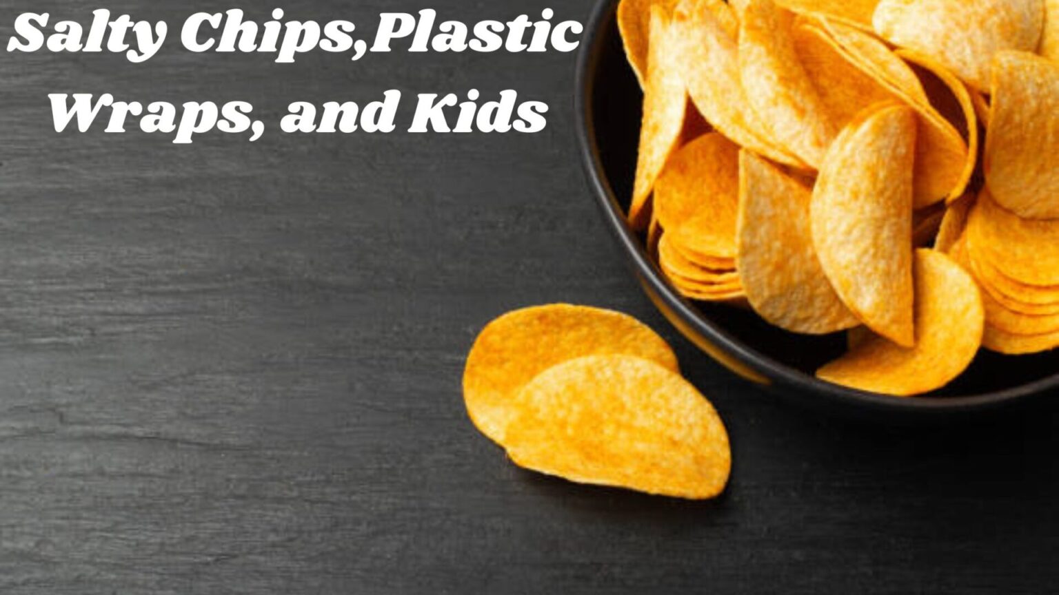 Salty Chips,Plastic Wraps, and Kids: A Closer Look at Irritability Triggers