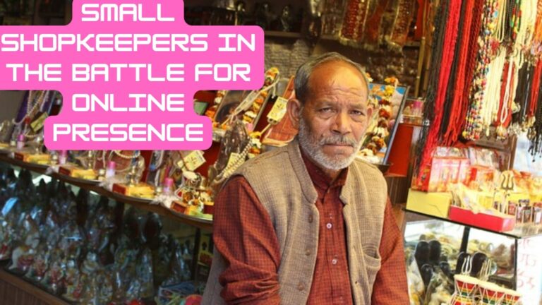 Small Shopkeepers in the Battle for Online Presence