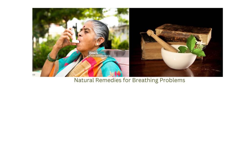 Natural Remedies for Breathing Problems