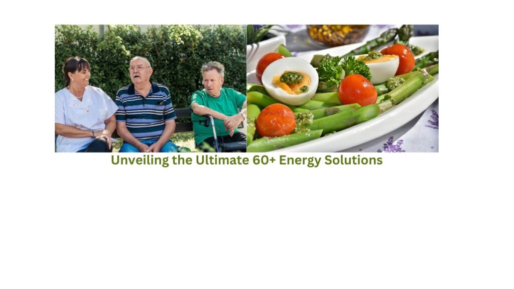 The Ultimate 60+ Energy Solutions