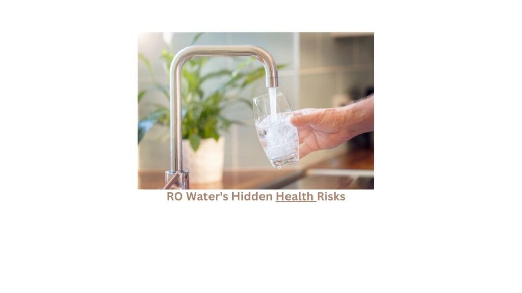 RO Water's Hidden Health Risks
