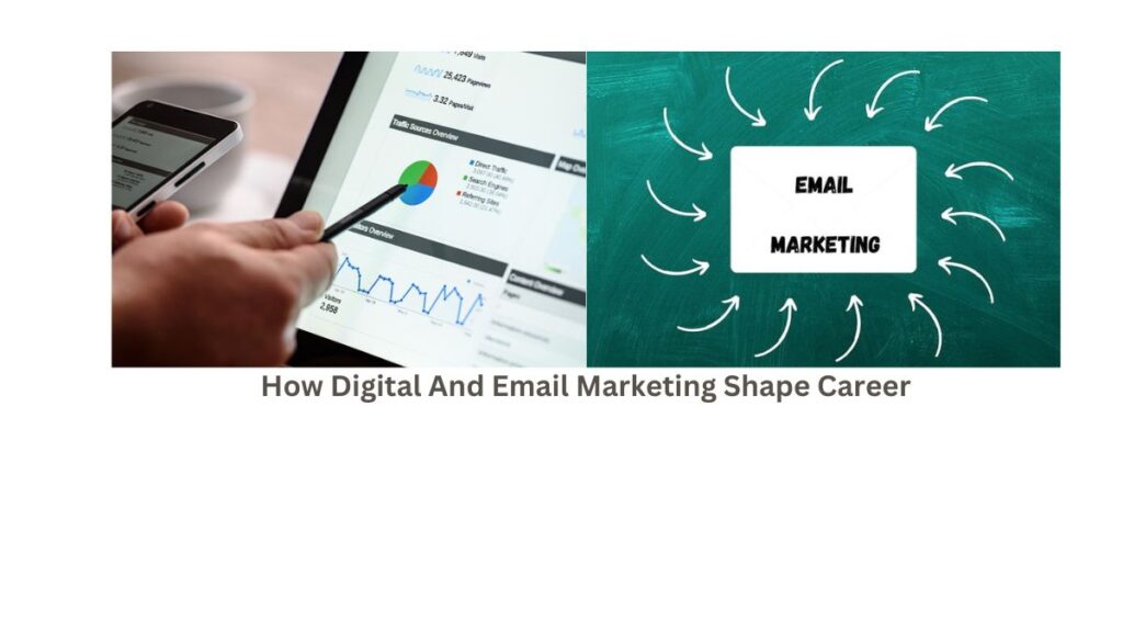 "Unleash Your Potential: How Digital and Email Marketing Shape Careers"