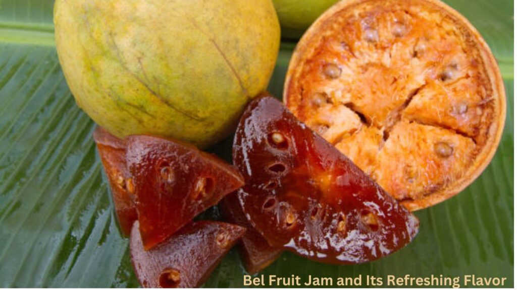 Bel Fruit Jam and Its Refreshing Flavor