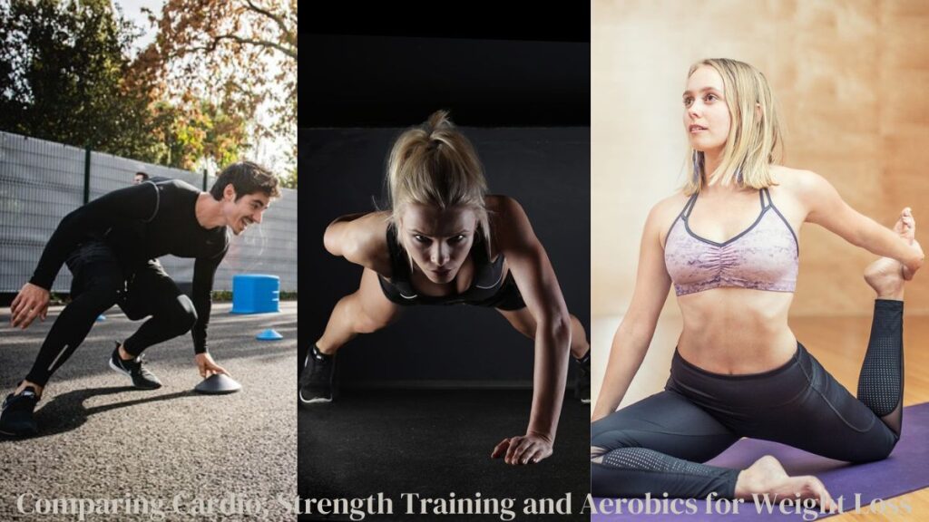 Comparing Cardio, Strength Training and Aerobics for Weight Loss