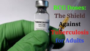 "BCG Doses: The Shield Against Tuberculosis for Adults"