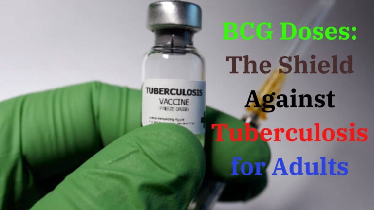 BCG Doses: The Shield Against Tuberculosis for Adults