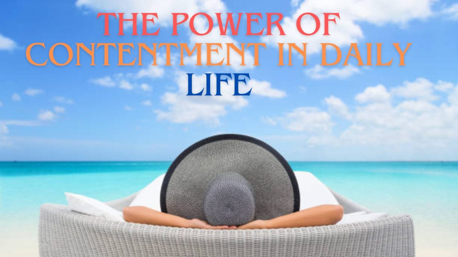 Gratitude Unleashed: The Power of Contentment in Daily Life