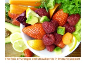 Nourishing Defense: The Role of Oranges and Strawberries in Immune Support