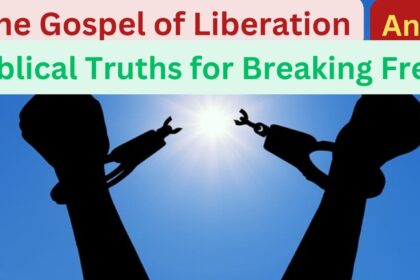 "Unlocking Freedom: The Gospel of Liberation and Biblical Truths for Breaking Free"