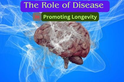 The Role of Disease in Promoting Longevity