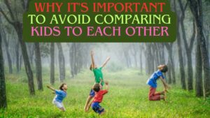 Why It's Important to Avoid Comparing Kids to Each Other