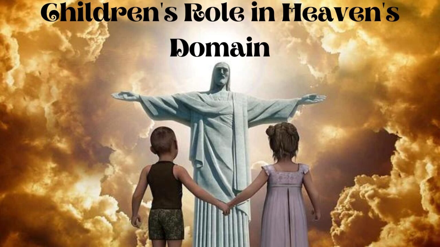 Embracing Children's Role in Heaven's Domain