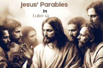 Jesus' Parables in Luke 13