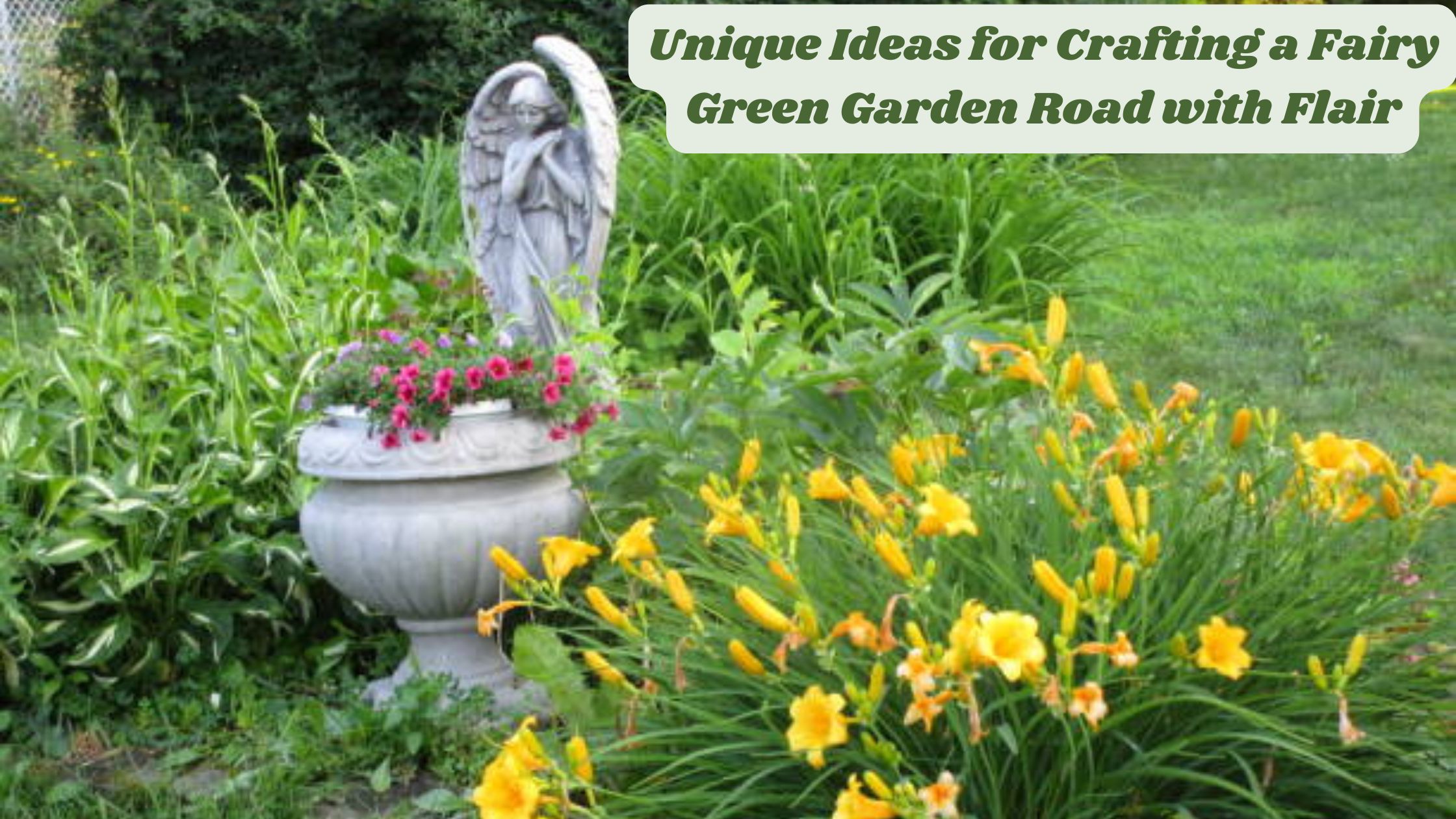 Unique Ideas for Crafting a Fairy Green Garden Road with Flair